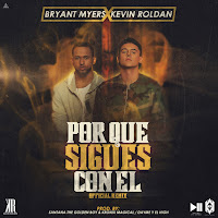 Por Qué Sigues Con Él (Remix) (Feat. Kevin Roldan)