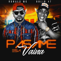 Pasame Esa Vaina (Feat. Ronald Mc) (Feat. Ronald Mc)
