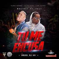 Tu Me Excusa (Feat. Tali)