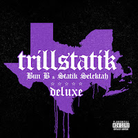 Bun B, Statik Selektah