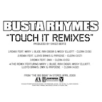 Touch It (Remix/Featuring Mary J. Blige, Rah Digga, Missy Elliot, Lloyd Banks, Papoose & Dmx (Explcit)) (Feat. Busta Rhymes, Mary J. Blige, Missy Elliott & Dmx)