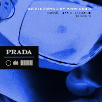 Prada (David Guetta & Hypaton Extended Remix) (Feat. Raye & D-Block Europe)