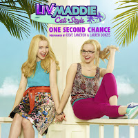 One Second Chance (From "Liv And Maddie: Cali Style")