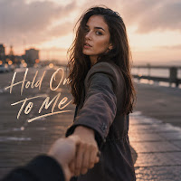 Hold On To Me