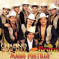 Chalino Sanchez, Banda Brava