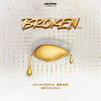 Chandra Brar, Mixsingh