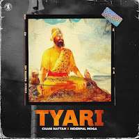 Tyari (Feat. Inderpal Moga)