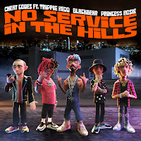 No Service In The Hills (Feat. Blackbear, Prince$$ Rosie & Trippie Redd)