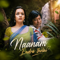 Naanam Endra Tholai