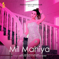 Mil Mahiya (Feat. Showkidd)