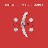 Chris Jedi, Ozuna, Brytiago