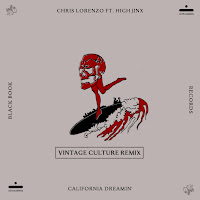 California Dreamin' (Vintage Culture Remix) (Feat. High Jinx)