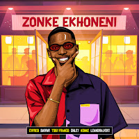 Zonke Ekhoneni (Feat. Leandra.vert, Toby Franco & Sayfar)
