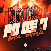 Pó De 7, Boca Entorta