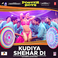 Kudiya Shehar Di (From "Poster Boys")