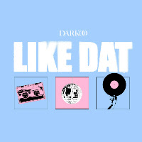 Like Dat