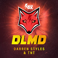 Darren Styles, Tnt