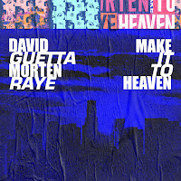 Make It To Heaven (With Raye) (Feat. Raye)