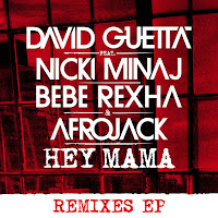 Hey Mama [Extended] (Feat. Afrojack, Bebe Rexha & Nicki Minaj)