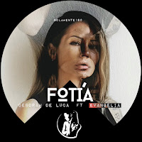 Fotiá (Feat. Evangelia)