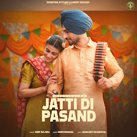 Jatti Di Pasand (Feat. Mahi Sharma)