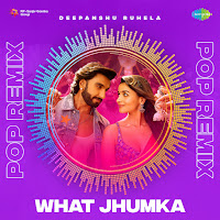 What Jhumka - Pop Remix
