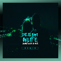Deesmi, Onlife