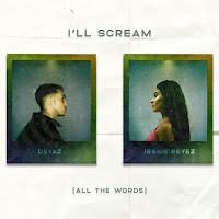 I'll Scream (All The Words) (Feat. Jessie Reyez)