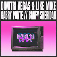 Dimitri Vegas & Like Mike, Gabry Ponte, Banfy, Sheridan