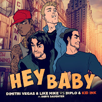 Dimitri Vegas & Like Mike Vs Diplo & Kid Ink Feat Deb’s Daughter