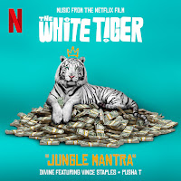 Jungle Mantra (From The Netflix Film "The White Tiger") (Feat. Vince Staples & Pusha T)