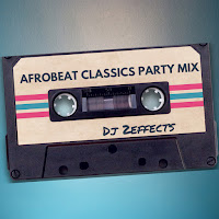 Afrobeat Classics Party Mix