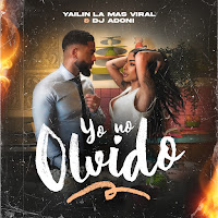 Dj Adoni, Yailin La Mas Viral