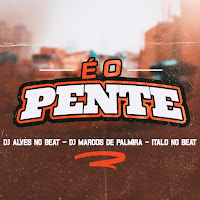Dj Alves No Beat, Dj Marcos De Palmira, Italo No Beat