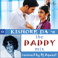Dj Aqeel, Kishore Kumar, Lata Mangeshkar