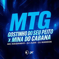 Dj Azin, Dj Nardiin, Mc Magrinho