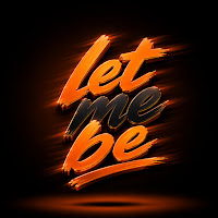 Let Me Be --The Second Voice
