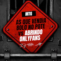 Mtg As Que Vendia Bolo No Pote Tão Abrindo Onlyfans (Feat. Complexo Dos Hits)