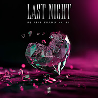 Last Night (Versão Bh) (Feat. Vyrus)