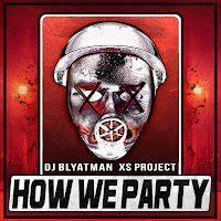 Dj Blyatman, Xs Project