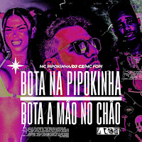 Bota Na Pipokinha Vs Bota A Mão No Chão (Feat. Mc Pipokinha)