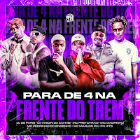 Dj De Paris, Dj Vinicin Da Cohab, Mc Pretchako, Mc Marlon Ph