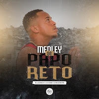 Medley Só Papo Reto