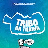 Tribo Da Thiná (Feat. Mc Mn)