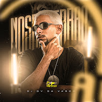 Dj Dv Da Vasco, Mc Fabinho Da Osk