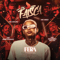 Set Dj Faísca (Feat. Mc Rodrigo Do Cn & Mc Pretchako)