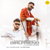 Girlfriend (Feat. Amrit Maan)