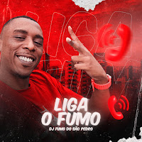 Liga O Fumo (Feat. Mc Xangai)