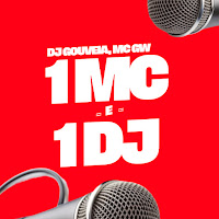 Dj Gouveia, Mc Gw