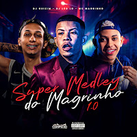 Dj Guizim, Dj Leo Lg, Mc Magrinho
